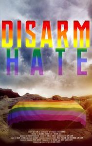 Disarm Hate