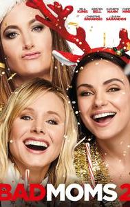 A Bad Moms Christmas