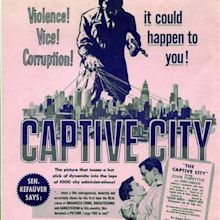 The Captive City (1952 film) - Alchetron, the free social encyclopedia