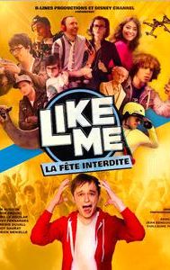 Like Me - La fête interdite