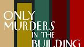 ‘Only Murders In The Building’ Season 4 Gets Premiere Date; Trailer Shows Trio In Hollywood