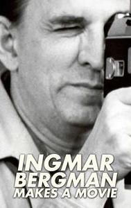 Ingmar Bergman Makes a Movie