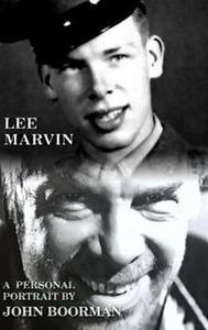 Lee Marvin: A Personal Portrait by John Boorman