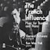 French Influence: Music for Trumpet and Piano