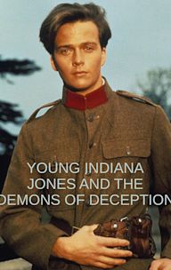 Young Indiana Jones and the Demons of Deception