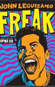 John Leguizamo: Freak