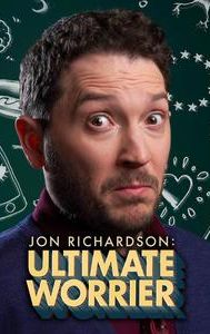 Jon Richardson: Ultimate Worrier