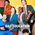 Bad Education