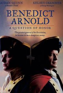 Benedict Arnold: A Question of Honor