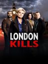 London Kills