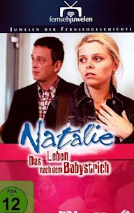 Natalie - Das Leben nach dem Babystrich
