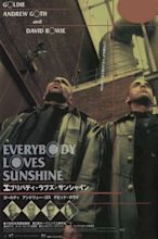 ‎Everybody Loves Sunshine (1999) directed by Andrew Goth • Reviews ...