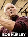 Legacy: Bob Hurley