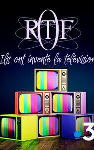 ORTF, ils ont inventé la télévision