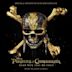 Pirates of the Caribbean: Dead Men Tell No Tales [Original Motion Picture Soundtrack]