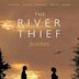 The River Thief