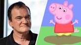 Quentin Tarantino says 'Peppa Pig' is 'greatest British import of this decade'