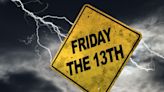 Friday the 13th: The frights might be haunting the Central Valley