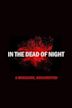 In the Dead of Night