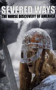 Severed Ways: The Norse Discovery of America