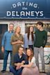 Dating the Delaneys