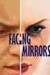 Facing Mirrors