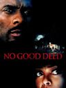 No Good Deed (filme de 2014)