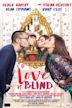 Love Is Blind (2016 film)