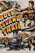 Rock Island Trail (film)