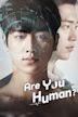 Are You Human Too?