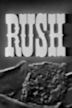 Rush