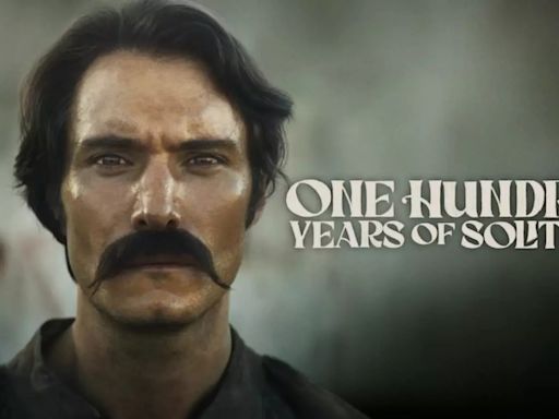 Netflix Adaptation One Hundred Years Of Solitude By Gabriel García Marquez To Premiere On THIS Date