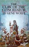 The Claw of the Conciliator (The Book of the New Sun #2)