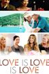 Love Is Love Is Love (film)