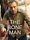 The Bone Man