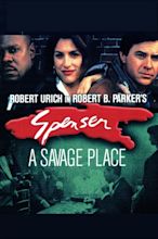 Spenser: A Savage Place Pictures - Rotten Tomatoes