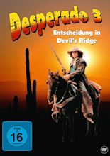 Desperado: Avalanche at Devil's Ridge (1988) - Posters — The Movie ...