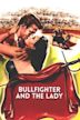 Bullfighter and the Lady