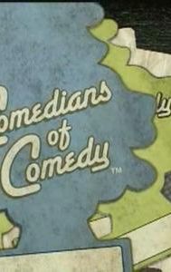 The Comedians of Comedy