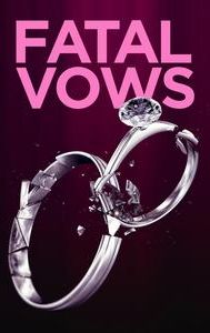 Fatal Vows