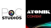 PoC Studios, Atomik Content Form Joint Venture To Co-Manage Talent And Develop, Produce & Distribute Action Slate; Strike Deal...
