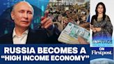 Russia Regains "High Income" status Despite Western Sanctions