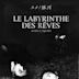 Le Labyrinthe des rêves