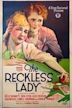 The Reckless Lady