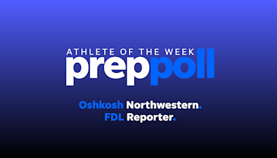 Here are the nominees for the Fond du Lac Reporter/Oshkosh Northwestern Athlete of the Week: Week of May 13-18