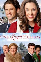 One Royal Holiday (2020) — The Movie Database (TMDB)