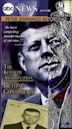 Peter Jennings Reporting: The Kennedy Assassination - Beyond Conspiracy