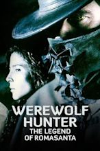 Romasanta: The Werewolf Hunt