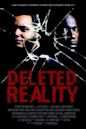 Deleted Reality