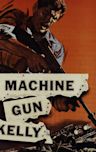 Machine-Gun Kelly (film)